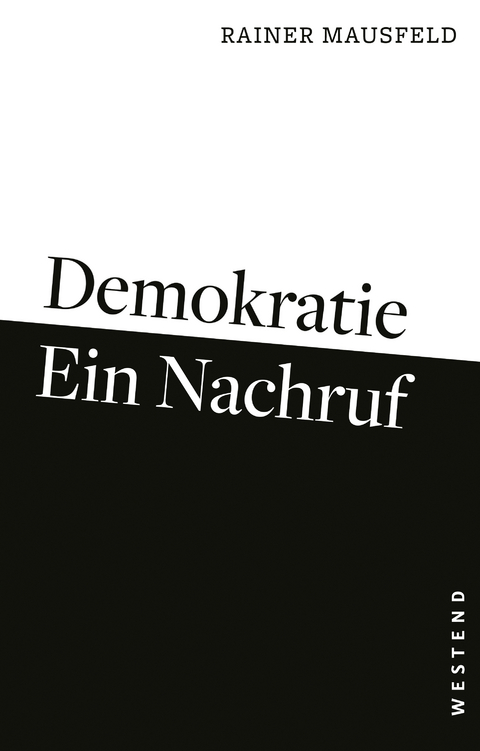 Demokratie - ein Nachruf - Rainer Mausfeld