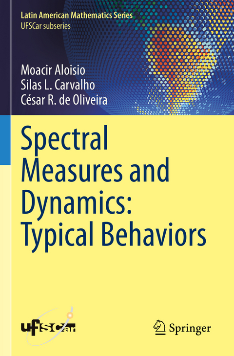 Spectral Measures and Dynamics: Typical Behaviors - Moacir Aloisio, Silas L. Carvalho, César R. de Oliveira