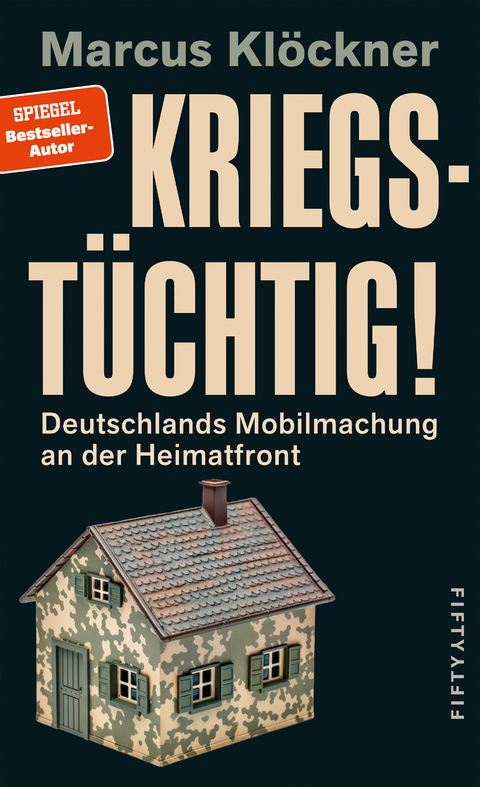 Kriegstüchtig! - Marcus Klöckner