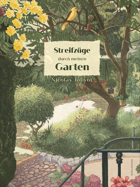 Streifzüge durch meinen Garten - Nicolas Jolivot