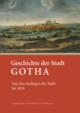 Geschichte der Stadt Gotha - 