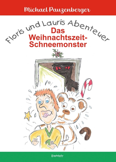 Floris und Lauris Abenteuer: Das Weihnachtszeit-Schneemonster - Michael Pauzenberger