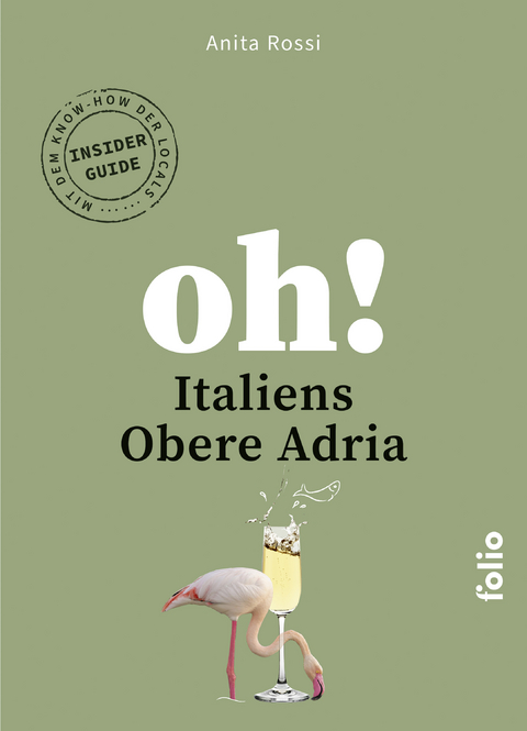 Oh! Italiens Obere Adria - Anita Rossi