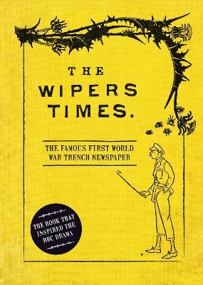 The Wipers Times - 