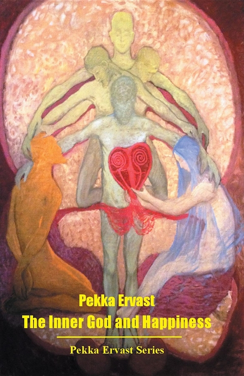 The Inner God and Happiness - Pekka Ervast