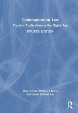 Communication Law - Caristi, Dom; Davie, William R.; Lee, Laurie Thomas