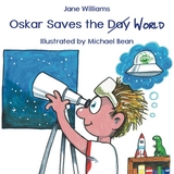 Oskar Saves the World - Jane Williams