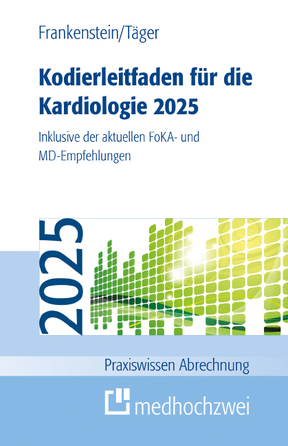 Kodierleitfaden für die Kardiologie 2025 - Lutz Frankenstein, Tobias Täger