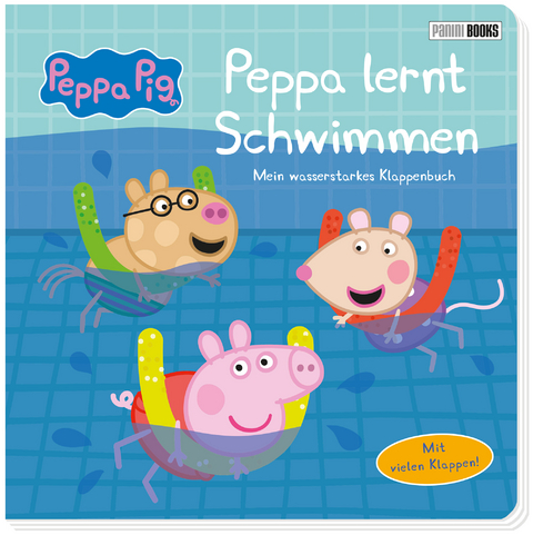 Peppa Pig: Peppa lernt Schwimmen - Mein wasserstarkes Klappenbuch