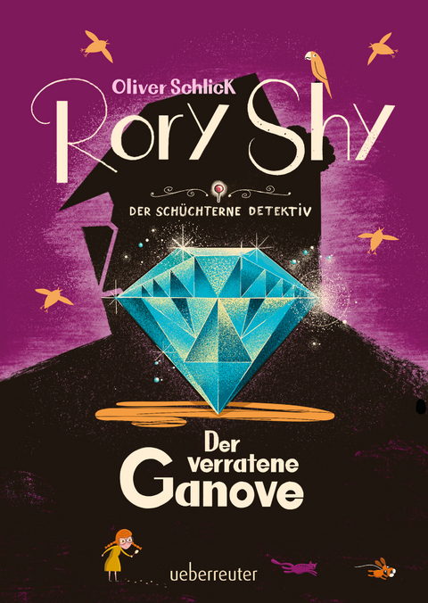 Rory Shy, der schüchterne Detektiv - Der verratene Ganove (Rory Shy, der schüchterne Detektiv, Bd. 7) - Oliver Schlick