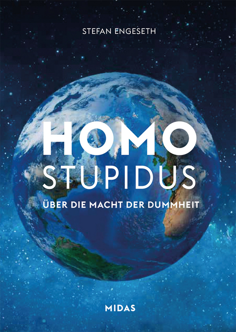 Homo Stupidus - Stefan Engeseth