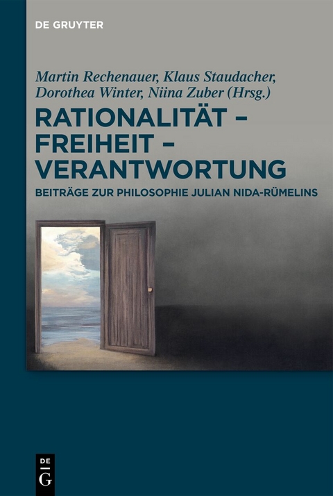 Rationalität – Freiheit – Verantwortung - 