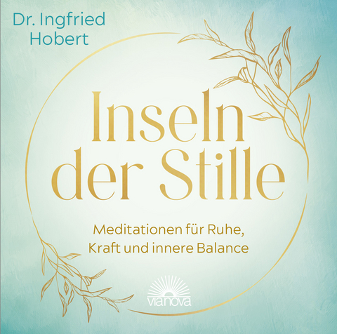 Inseln der Stille - Ingfried Hobert