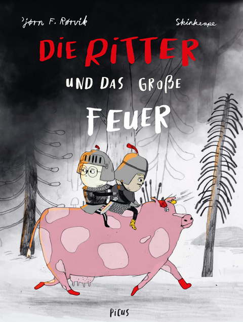 Die Ritter und das große Feuer - Bjørn F. Rørvik