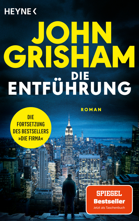 Die Entführung - John Grisham