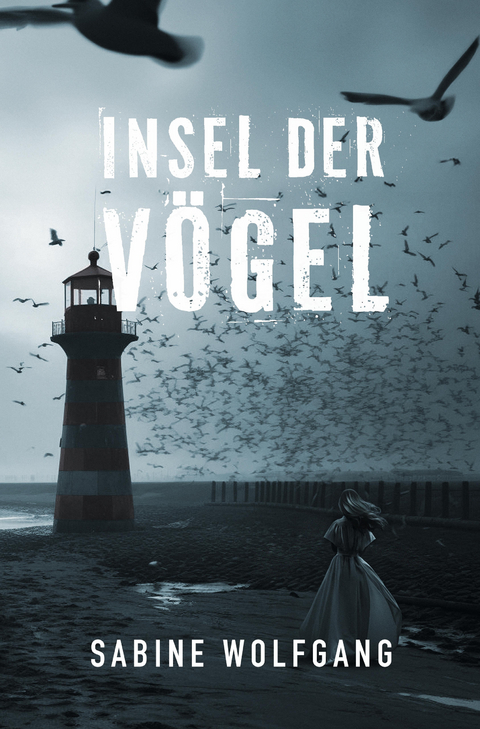 Insel der Vögel - Sabine Wolfgang