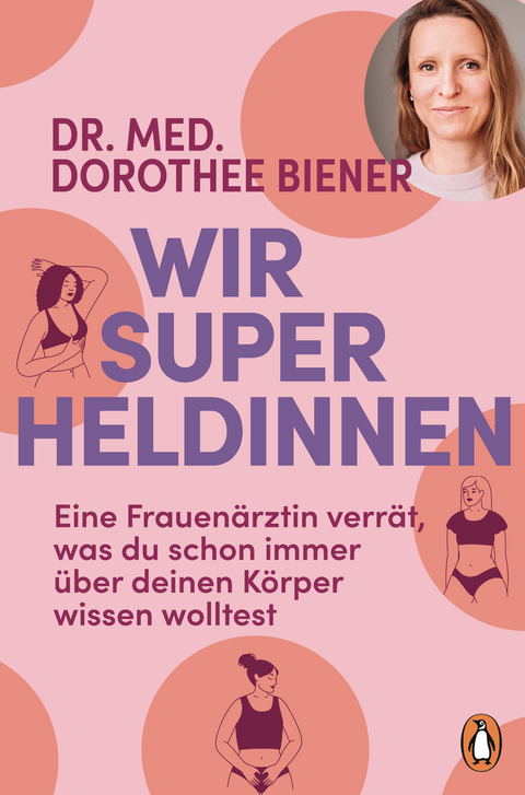 Wir Superheldinnen - Dorothee Biener