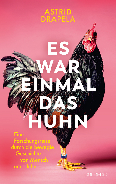 Es war einmal das Huhn - Astrid Drapela