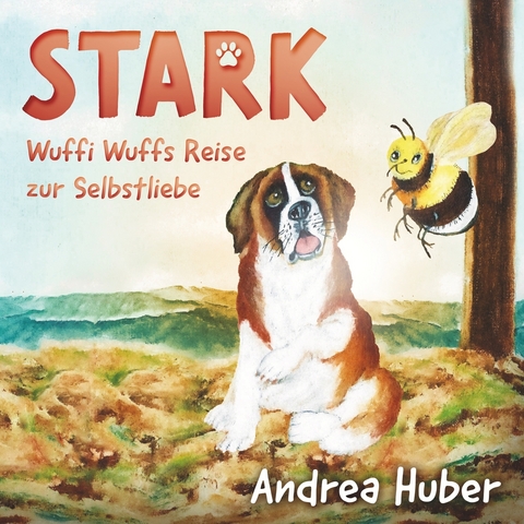 Stark - Andrea Huber