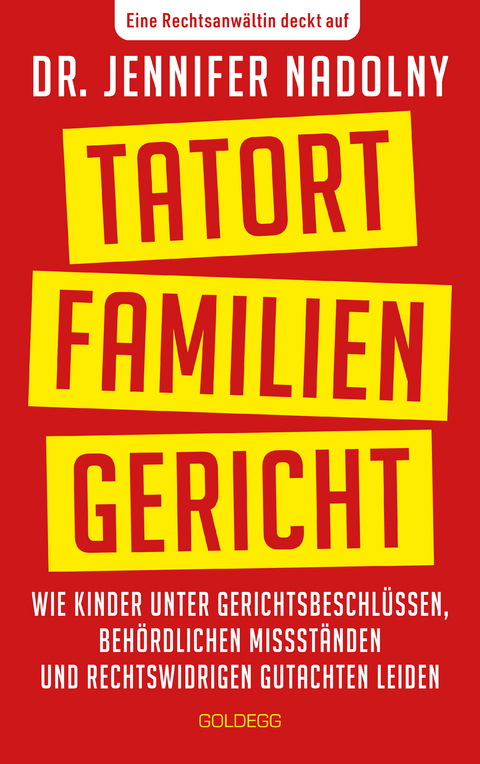 Tatort Familiengericht - Jennifer Nadolny