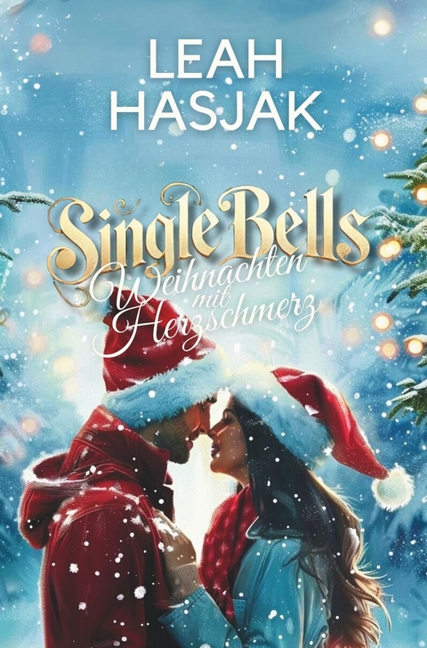 Single Bells - Leah Hasjak