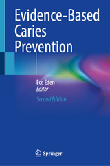 Evidence-Based Caries Prevention - Eden, Ece