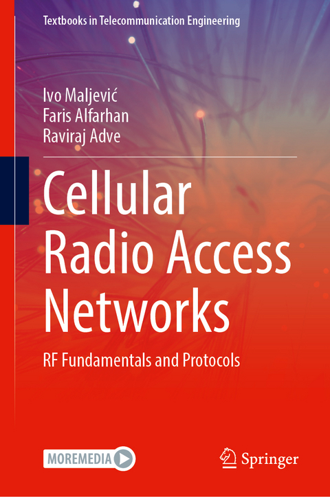 Cellular Radio Access Networks - Ivo Maljević, Faris Alfarhan, Raviraj Adve