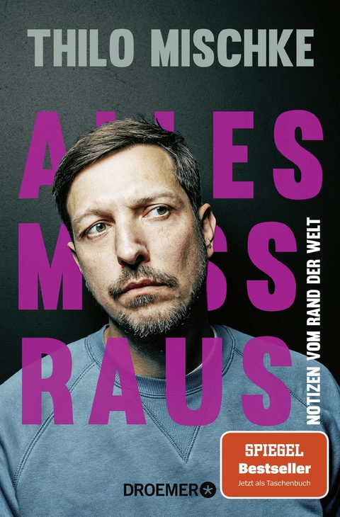 Alles muss raus - Thilo Mischke