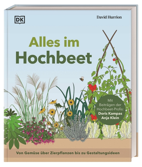 Alles im Hochbeet - David Hurrion