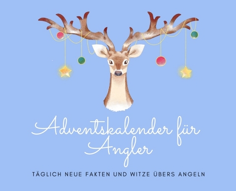 Adventskalender für Angler - Michael Beutel