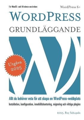 WordPress - Grundläggande - Roy Sahupala