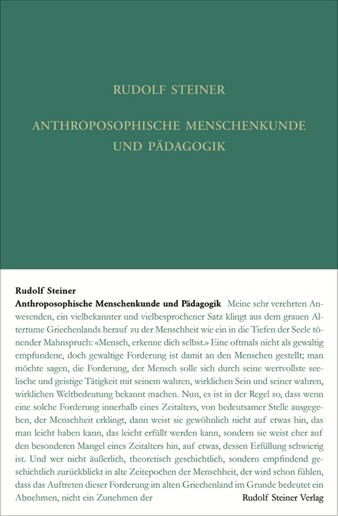 Anthroposophische Menschenkunde und Pädagogik - Rudolf Steiner