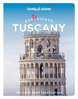 Lonely Planet Experience Tuscany - Lonely Planet