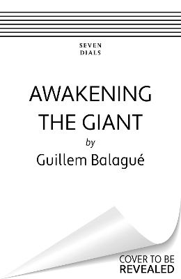 Awakening the Giant - Guillem Balague