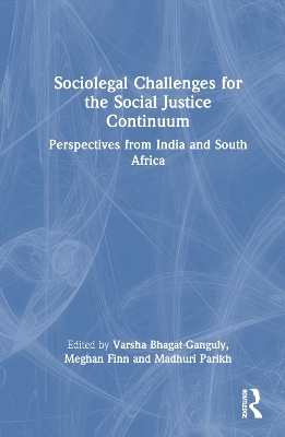 Sociolegal Challenges for the Social Justice Continuum - 