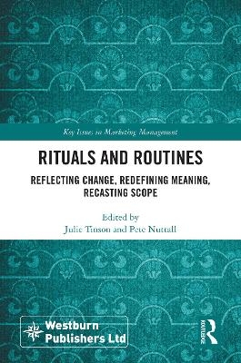 Rituals and Routines - 