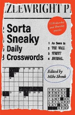 Sorta Sneaky Daily Crosswords - 