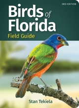 Birds of Florida Field Guide - Tekiela, Stan