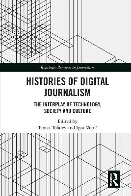 Histories of Digital Journalism - 