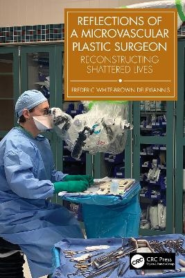 Reflections of a Microvascular Plastic Surgeon - Frederic Deleyiannis