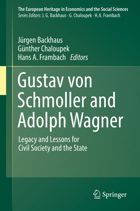 Gustav von Schmoller and Adolph Wagner - 