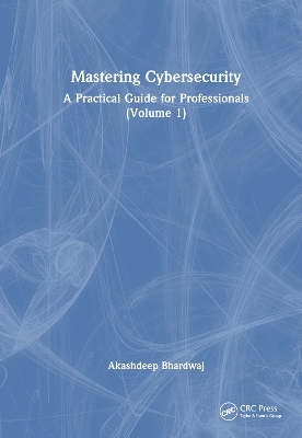 Mastering Cybersecurity - Akashdeep Bhardwaj