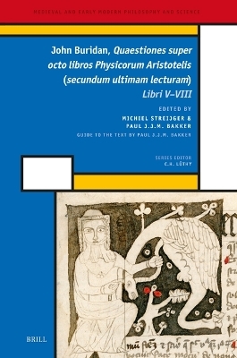 John Buridan, Quaestiones super octo libros Physicorum Aristotelis (secundum ultimam lecturam) - John Buridan