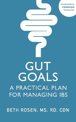 Gut Goals - Beth Rosen