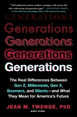 Generations - Jean M Twenge