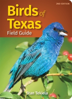 Birds of Texas Field Guide - Stan Tekiela