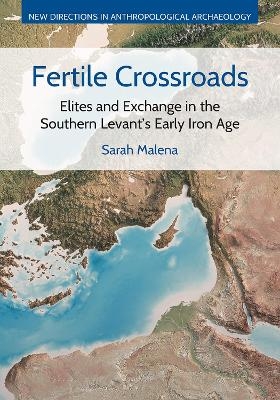 Fertile Crossroads - Sarah Malena