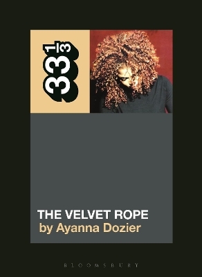 Janet Jackson's The Velvet Rope - Ayanna Dozier