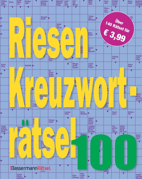 Riesen-Kreuzworträtsel 100 (5 Exemplare à 3,99 €) - Eberhard Krüger