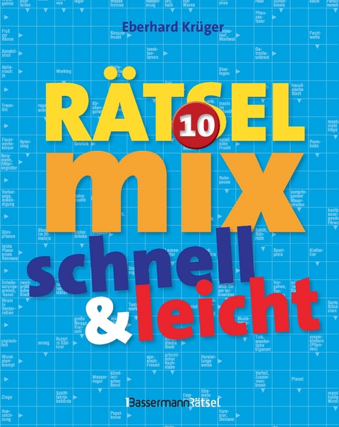 Der große Rätselmix - schnell und leicht 10 - Eberhard Krüger